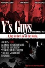 Watch Y\'s Guys Putlocker