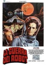 Watch War of the Robots Putlocker