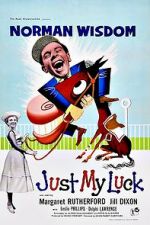 Watch Just My Luck Putlocker