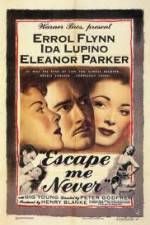 Watch Escape Me Never Putlocker