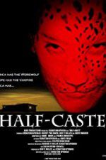 Watch Half-Caste Putlocker