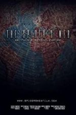 Watch The Spider\'s Web: Britain\'s Second Empire Putlocker