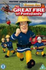 Watch Fireman Sam The Great Fire Of Pontypandy Putlocker