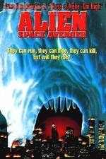 Watch Alien Space Avenger Putlocker