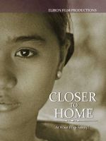 Watch Closer to Home Putlocker
