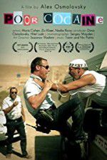 Watch Poor Cocaine Putlocker