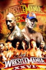 Watch WrestleMania XXVI Putlocker