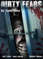 Watch Dirty Fears Putlocker