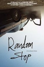 Watch Random Stop Putlocker