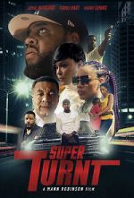Watch Super Turnt Putlocker