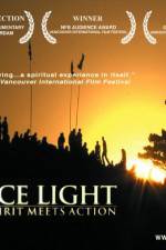 Watch Fierce Light When Spirit Meets Action Putlocker