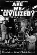 Watch Are We Civilized Putlocker