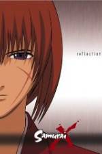 Watch Samurai X: Reflection Putlocker