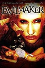 Watch The Evilmaker Putlocker