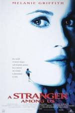 Watch A Stranger Among Us Putlocker