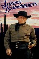 Watch Arizona Bushwhackers Putlocker