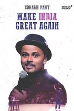 Watch Sorabh Pant: Make India Great Again Putlocker