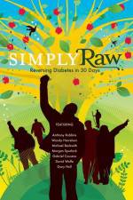 Watch Simply Raw: Reversing Diabetes In 30 Days Putlocker