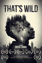 Watch That\'s Wild Putlocker