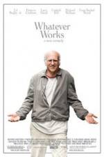 Watch Whatever Works Putlocker