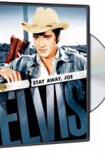 Watch Stay Away, Joe Putlocker