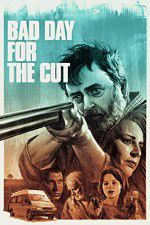 Watch Bad Day for the Cut Putlocker