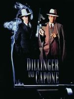 Watch Dillinger and Capone Putlocker
