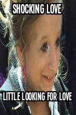 Watch Shocking Love: Little Looking for Love Putlocker