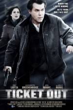 Watch Ticket Out Putlocker