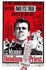 Watch The Hoodlum Priest Putlocker