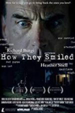 Watch How They Smiled Putlocker