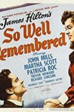 Watch So Well Remembered Putlocker