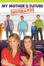 Watch My Mother's Future Husband Putlocker