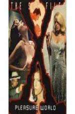 Watch Sex Files: Pleasure World Putlocker