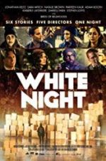 Watch White Night Putlocker