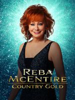Watch Reba McEntire: Country Gold Putlocker