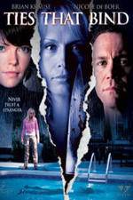Watch Ties That Bind Putlocker