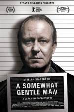 Watch A Somewhat Gentle Man Putlocker