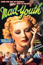 Watch Mad Youth Putlocker