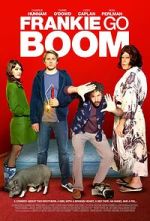 Watch 3, 2, 1... Frankie Go Boom Putlocker