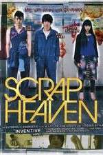 Watch Scrap Heaven Putlocker
