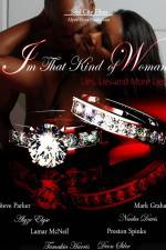 Watch I'm That Kind of Woman Putlocker