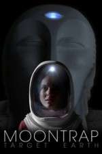 Watch Moontrap: Target Earth Putlocker