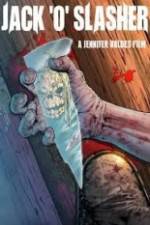 Watch Jack O Slasher Putlocker