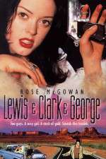 Watch Lewis & Clark & George Putlocker