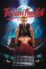 Watch The Band from Hell Putlocker
