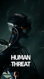 Watch Human Threat Putlocker