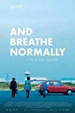 Watch And Breathe Normally Putlocker