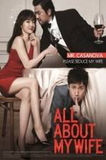 Watch All About My Wife Putlocker