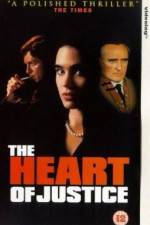 Watch The Heart of Justice Putlocker